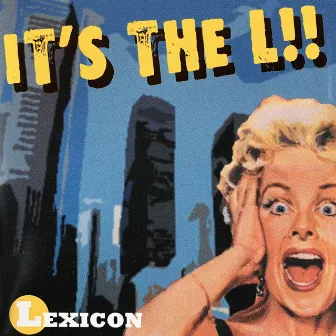 It's the L!! by Lexicon