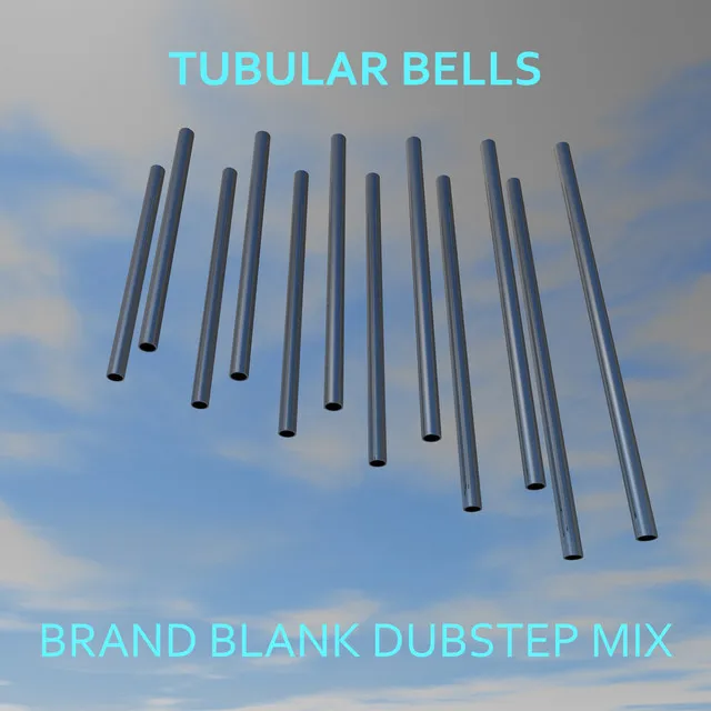 Tubular Bells - Brand Blank Dubstep Remix