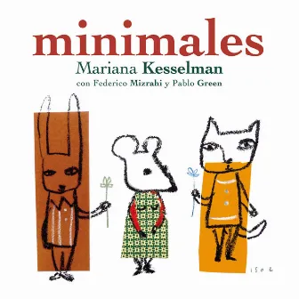 Minimales by Mariana Kesselman