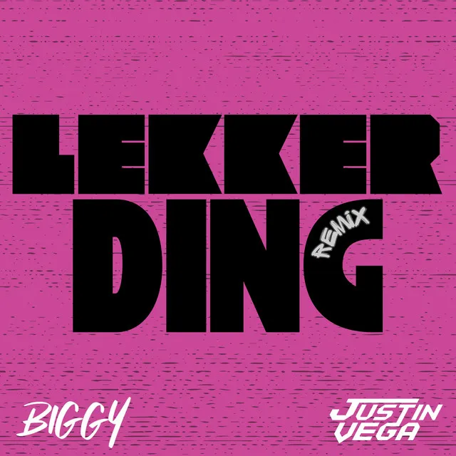 Lekker Ding - Remix