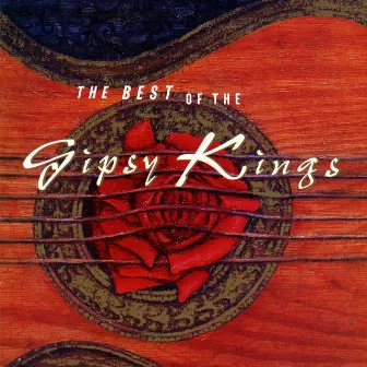 Best of Gipsy Kings by Gipsy Kings