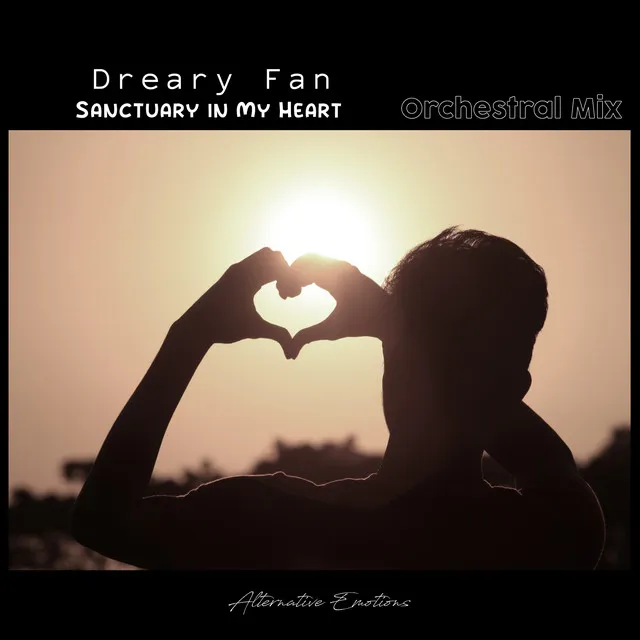 Sanctuary in My Heart - Orchestral Mix