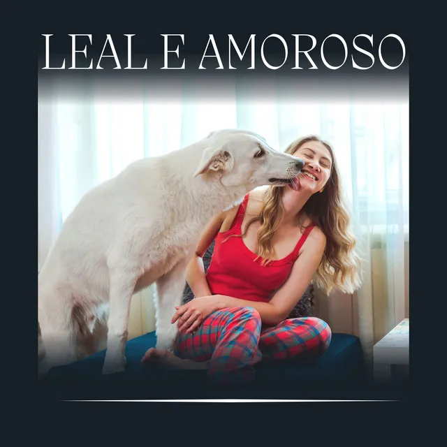 Leal e Amoroso