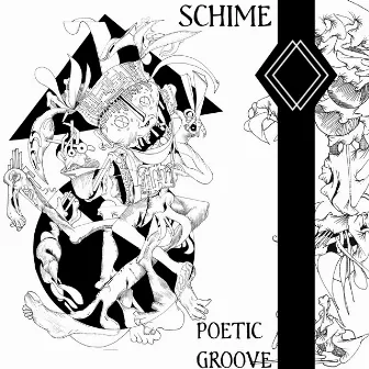 Poetic Groove by Schime