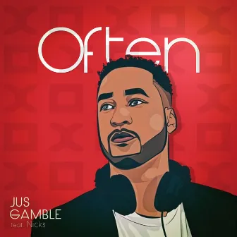 Often by Jus Gamble