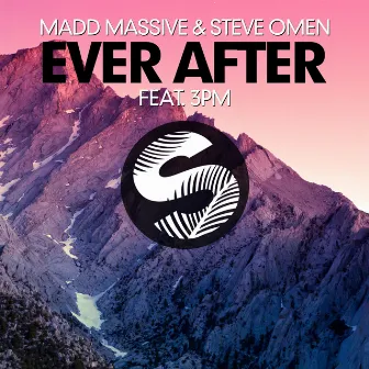 Ever After feat. 3PM by Steve Omen