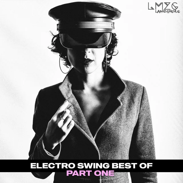 Electro Swing Best of, PART 1