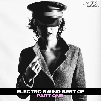 Electro Swing Best of, PART 1 by LMZG