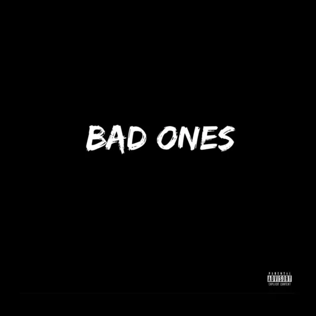 Bad Ones