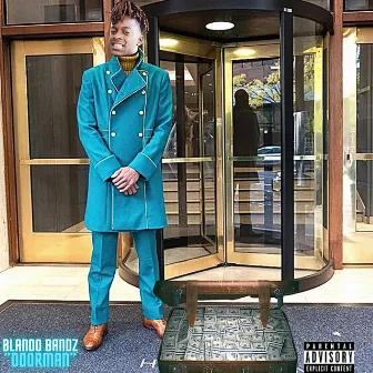 Doorman by Blando Bandz