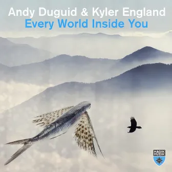 Every World Inside You by Kyler England