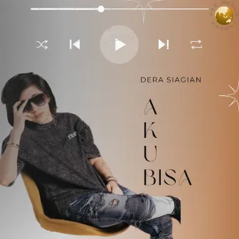 Aku Bisa by Dera Siagian