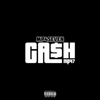 Ca$H by MP4SEVEN