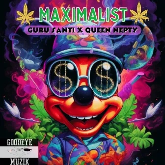 Maximalist by Guru Santi