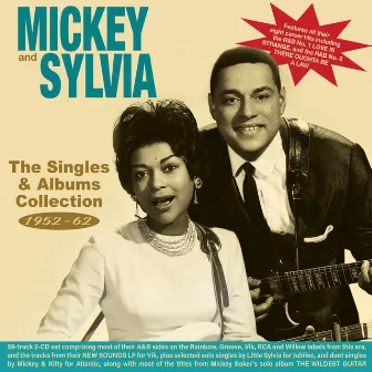 The Singles & Albums Collection 1952-62 by Mickey & Sylvia