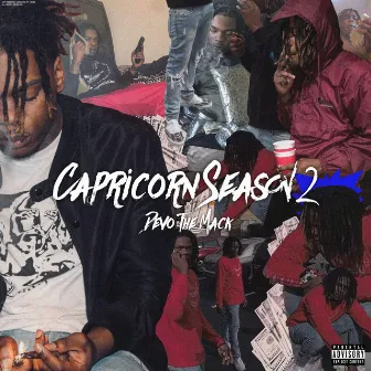 Capricorn Season 2 by DeVo The Mack