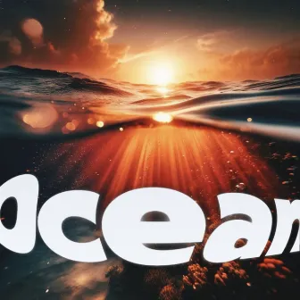 Ocean by MAX!!!