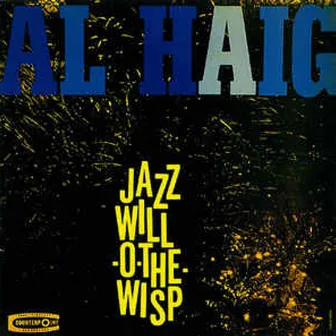 Jazz Will-O'-the-Wisp by Al Haig Trio