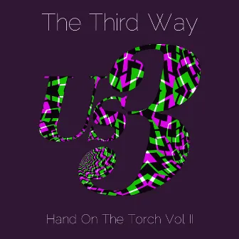 The Third Way (Hand on the Torch Vol II) by Us3