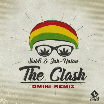 The Clash (Omiki Remix) by Jah-Natan