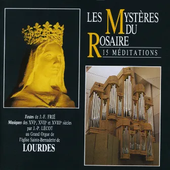 Les mystères du rosaire by Jean-Paul-Lécot