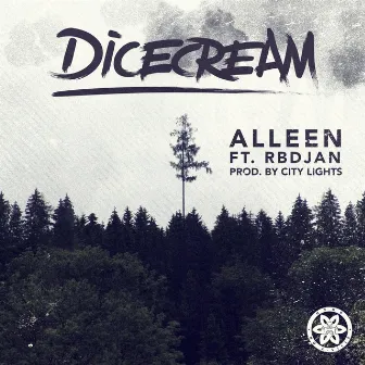 Alleen by Dicecream