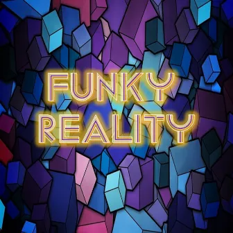 Funky Reality by Panos Kolias