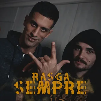 Rasga Sempre by K.Otic