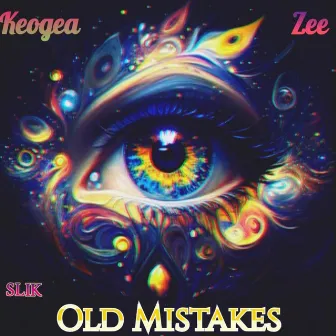 Old Mistakes by Slik