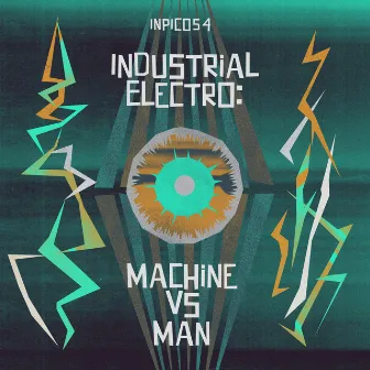 Industrial Electro: Machine Vs Man by Alessandro Ciani