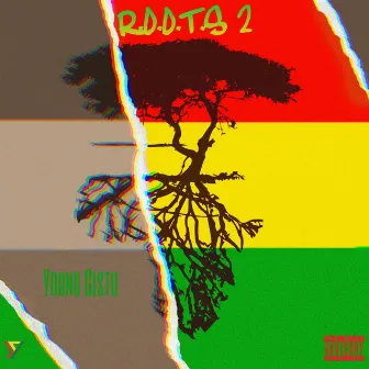 R.O.O.T.S 2 by Young Cisto