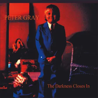 The Darkness Closes In by Peter Gray