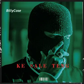 Ke Sale Teng by BillyCose