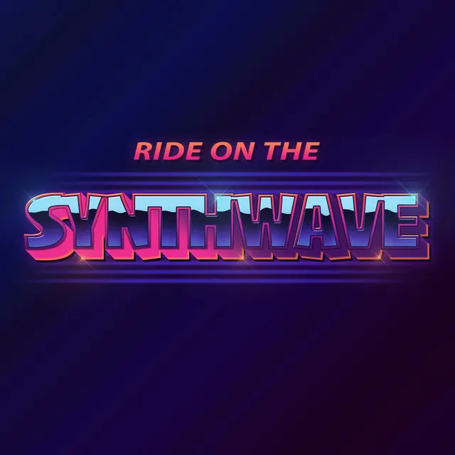 Ride on the Synthwave