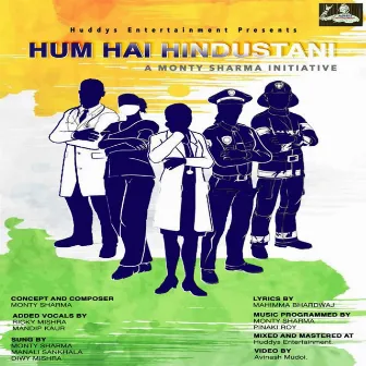 Hum Hai Hindustani by Monty Sharma