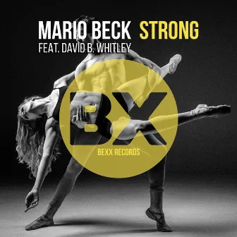 Strong by Mario Beck