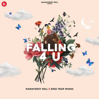 Falling 4 U by Desi Trap Music