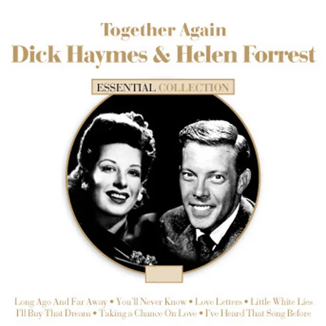 I'll Get By (As Long As I Have You) (with Dick Haymes)