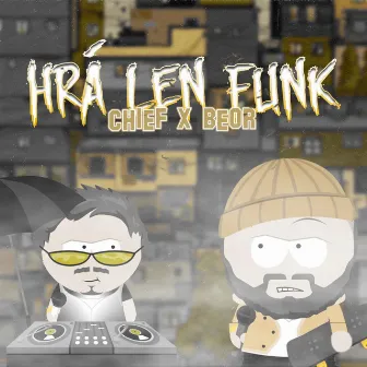 Hrá len funk by Beor