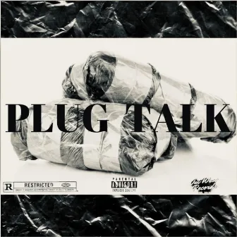 Plug Talk by Dai Stackz