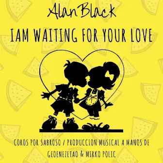 I am Waiting for your Love by AlanBlack