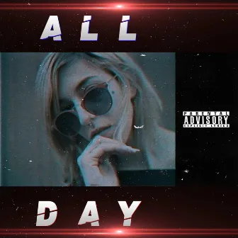 All Day by Lemxs