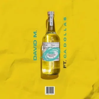 Casamigos by David M.