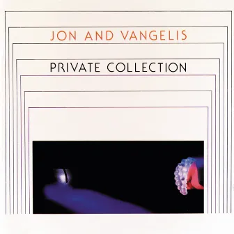 Private Collection by Jon & Vangelis