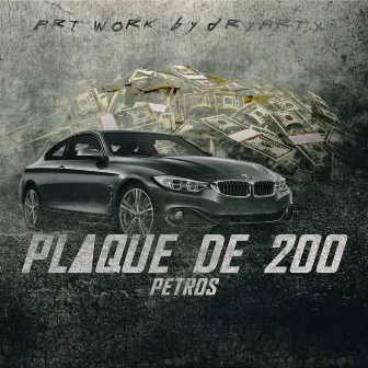 Plaque de 200 by Pétros