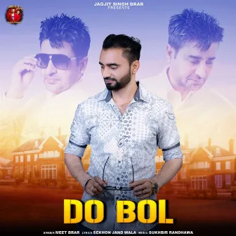 Do Bol by Meet Brar