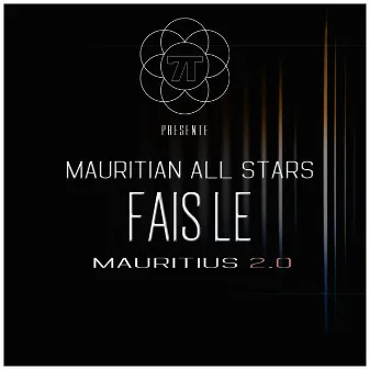 Fais le (Mauritius 2.0) by Mauritian All Stars