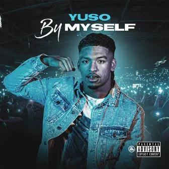 By Myself by YuSo