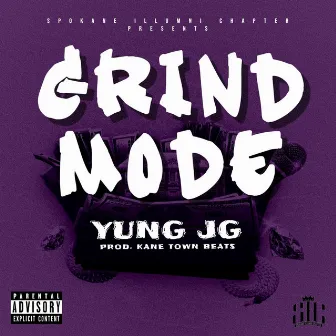 Grind Mode by Yung JG