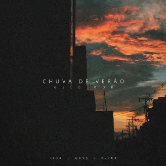 Chuva de Verão by Geld Mob